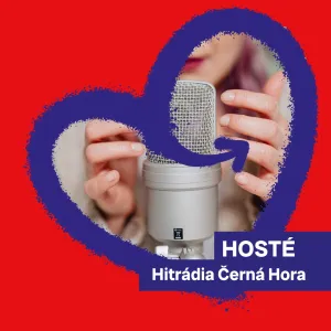 Hosté Hitrádia Černá Hora