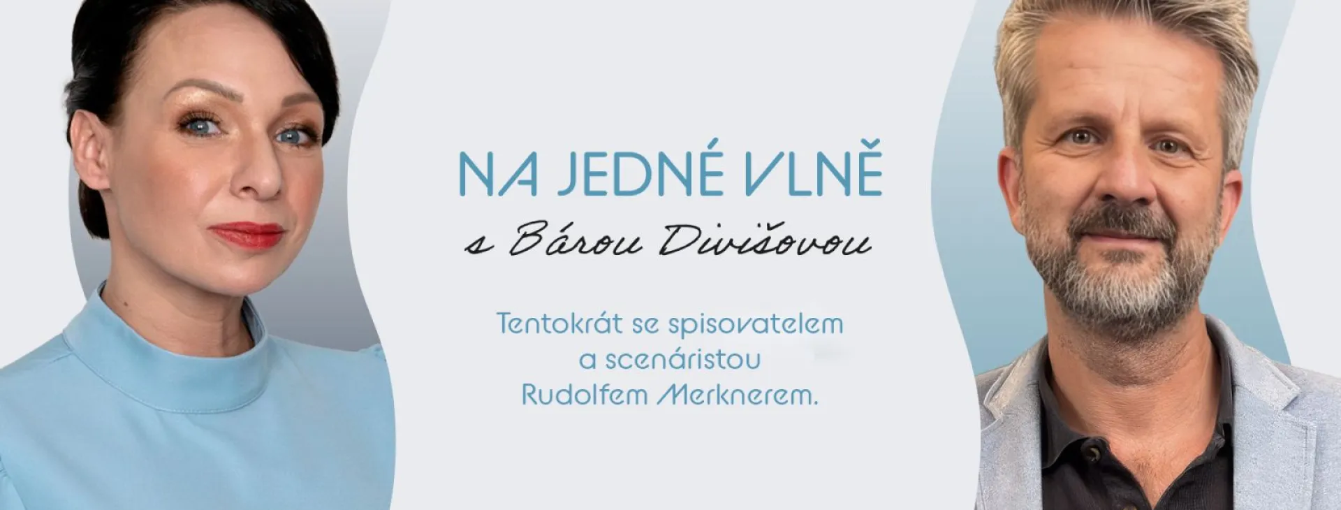 Rudolf Merkner v podcastu Na jedné vlně